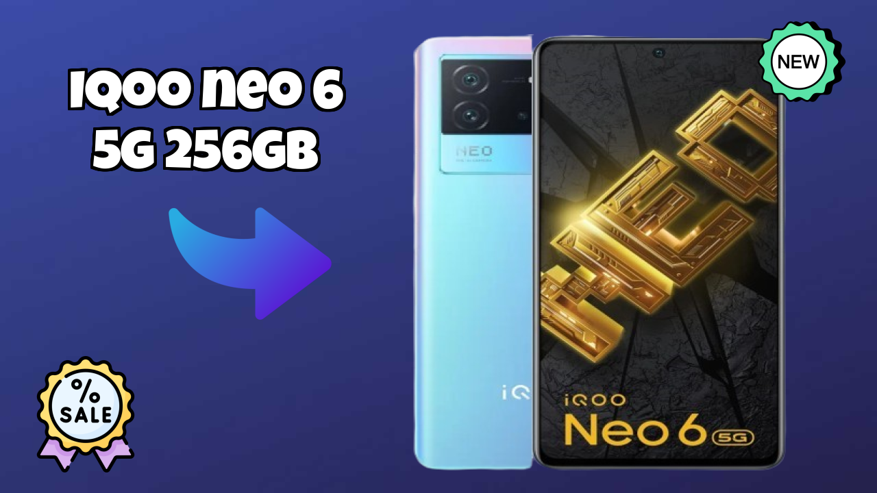 IQOO Neo 6 5G 256GB Price Analysis: ₹22,990 Value Review