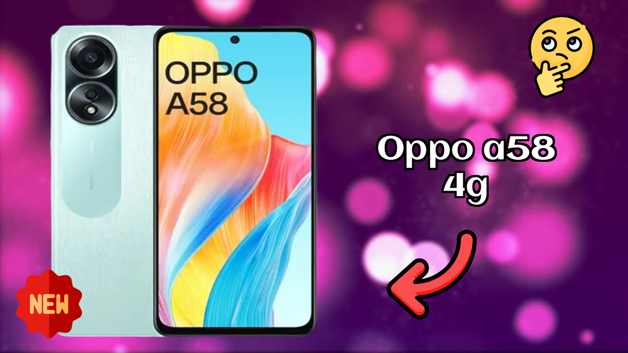 OPPO A58 4G vs Samsung Galaxy: Which is Better?