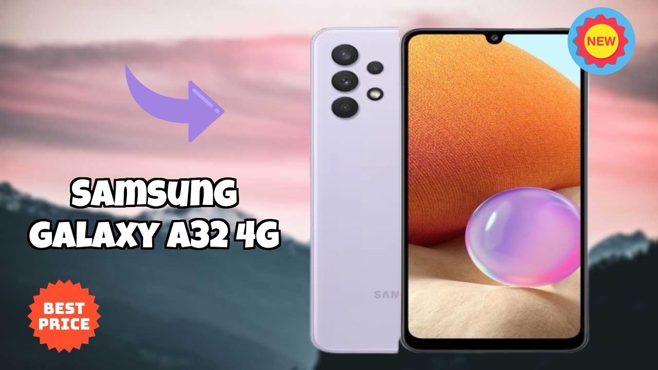 Samsung Galaxy A32 4G Battery Life: 5000 MAh How Long Lasts