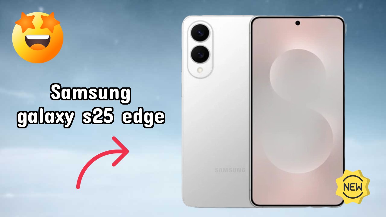 Samsung Galaxy S25 Edge at ₹89,999 - Complete Specifications