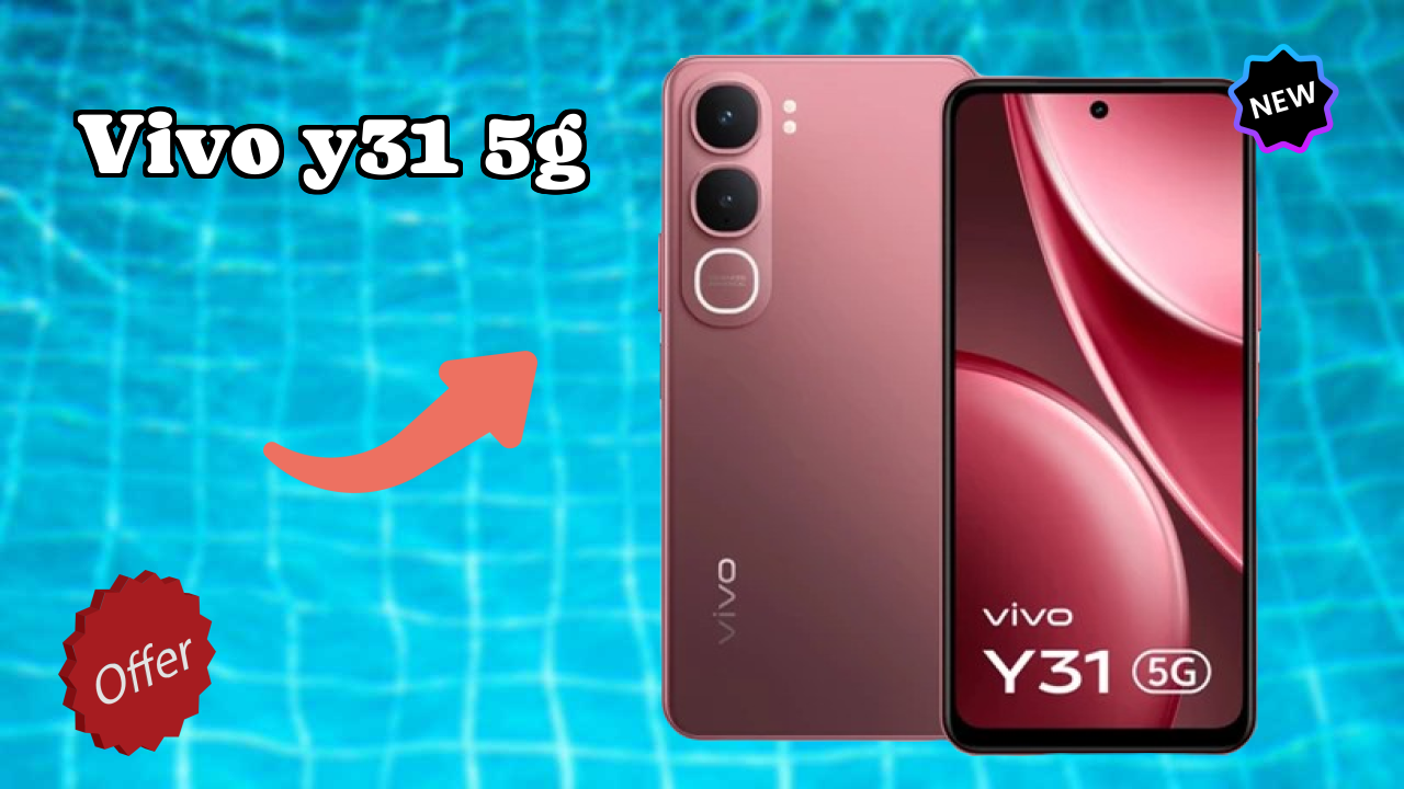 Vivo Y31 5G at ₹14,899 - Best Features Explained