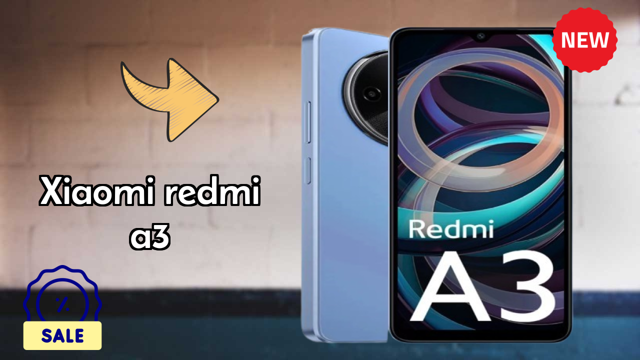 Xiaomi Redmi A3 at ₹6,849 - Complete Specifications List
