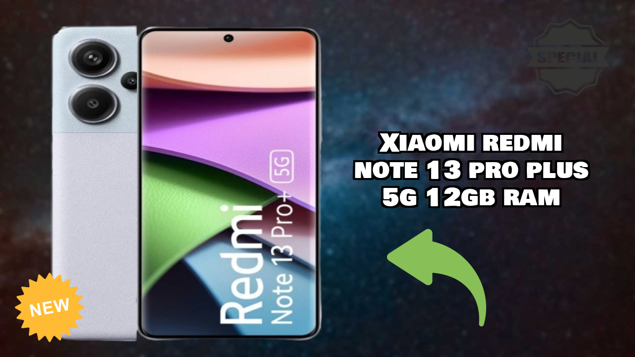 Xiaomi Redmi Note 13 Pro Plus 5G 12GB RAM Display Size: 6.67 Inches (16.94 Cm) Screen Review