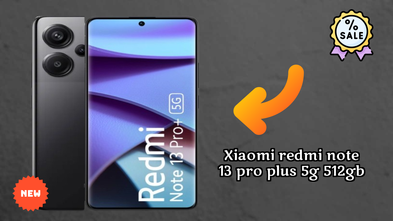 Xiaomi Redmi Note 13 Pro Plus 5G 512GB vs iPhone: Which Should You Buy?